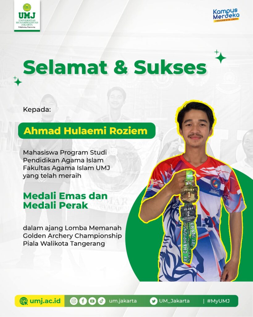 Selamat dan sukses kepada Ahmad Hulaemi Roziem Mahasiswa Prodi Pendidikan Agama Islam Fakultas Agama Islam UMJ yang telah meraih Medali Emas dan Medali Perak dalam Kejuaraan Open Walikota Cup Kota Tangerang tingkat Nasional.