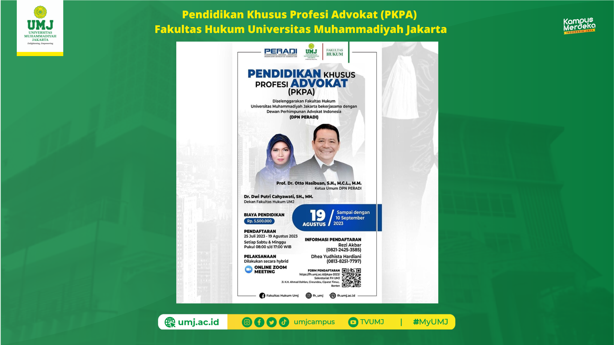 Pendidikan Khusus Profesi Advokat (PKPA) FH UMJ