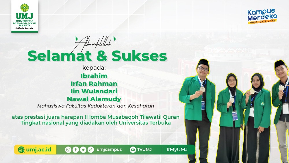 Mahasiswa FKK UMJ Raih Juara Harapan II MTQ Nasional