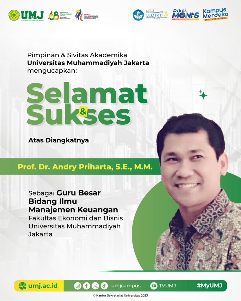 Selamat Kepada Prof. Dr. Andry Priharta, S.E., M.M. Sebagai Guru Besar Bidang Ilmu Manajemen Keuangan